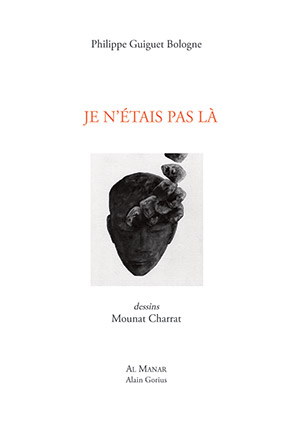 Je n’étais pas là (Cheminement I – Fragments et débris)